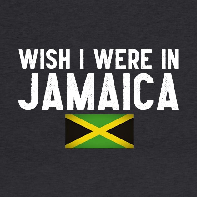 Wish I were in Jamaica by Wanderlusting